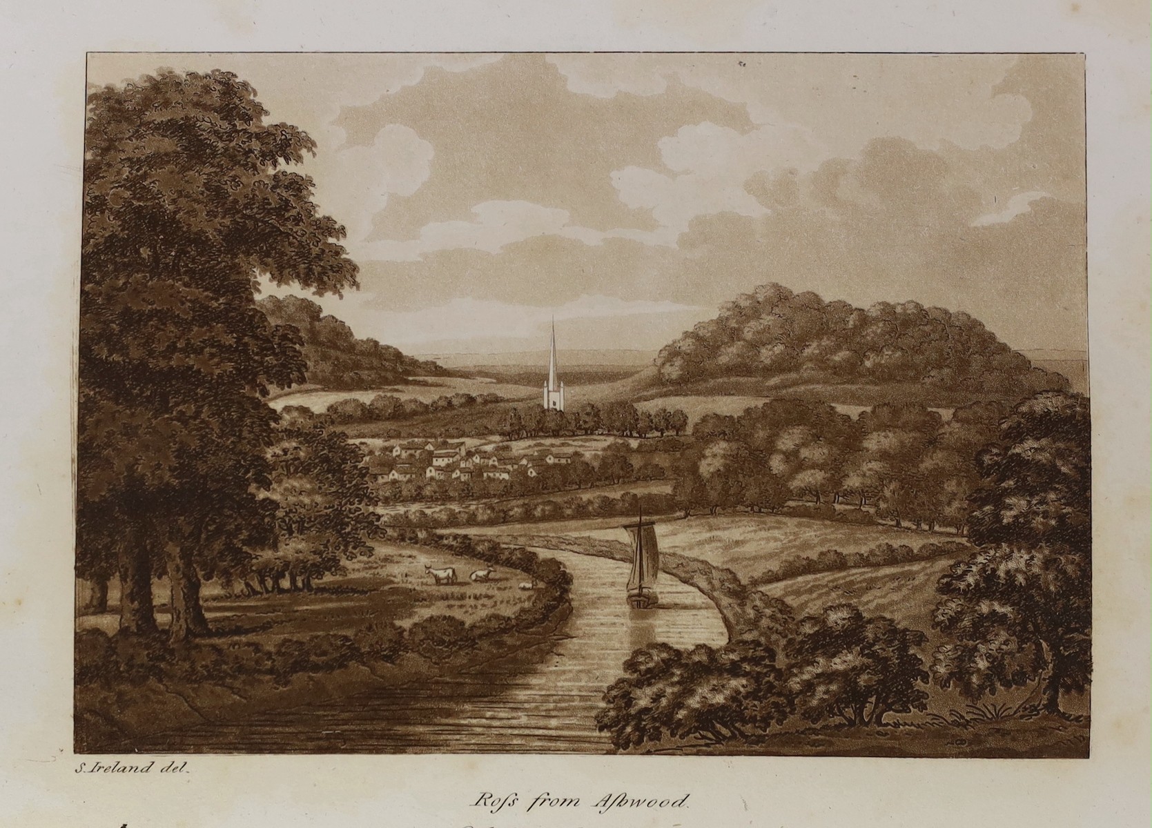 HEREFORDSHIRE: Ireland, Samuel - Picturesque Views on the River Wye ... with Observations on the Public Buildings, and other Works of Art, in the Vicinity ... 31 etched plates, map, half title; old gilt lettered binder's